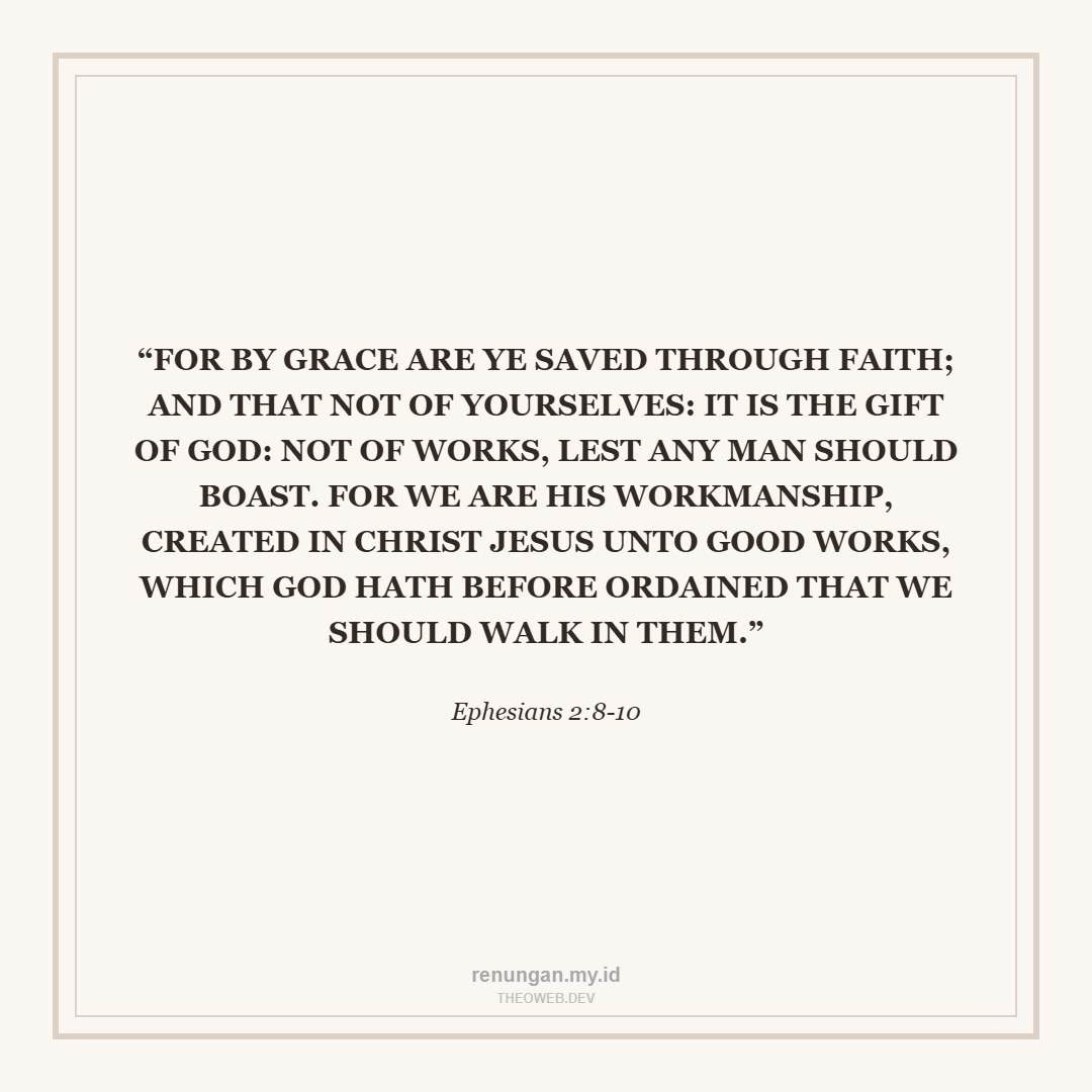 SAVED BY GRACE FOR WORKS