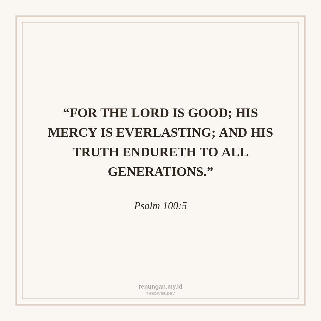 THE UNCHANGING GOODNESS OF GOD