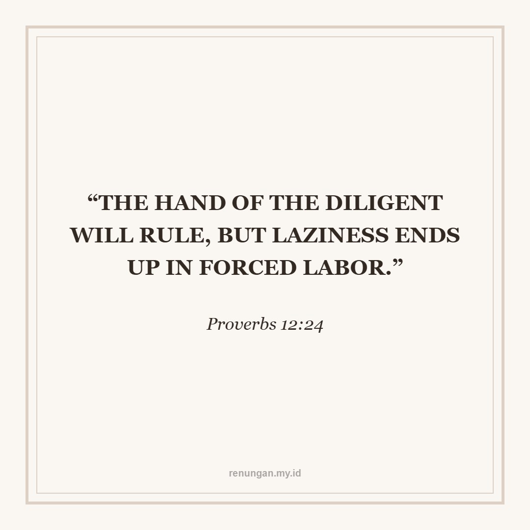 DILIGENCE BRINGS LIFE'S BLESSING