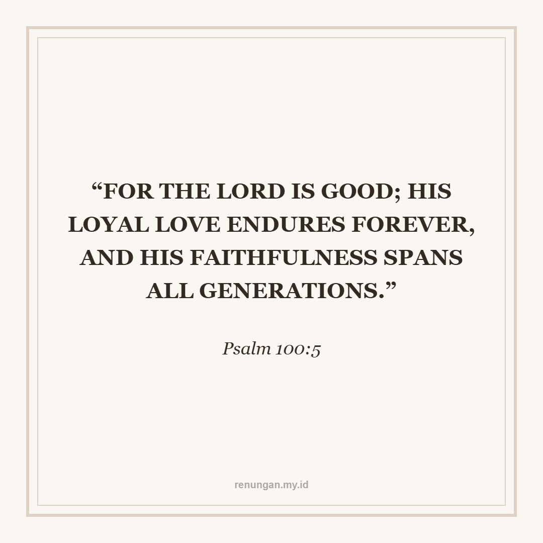 THE ETERNAL GOODNESS OF GOD