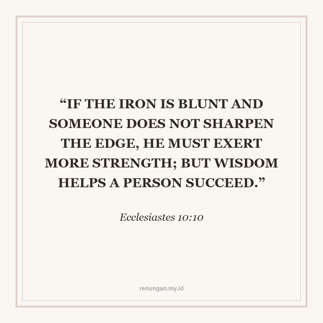SHARPENING THE AX WITH WISDOM
