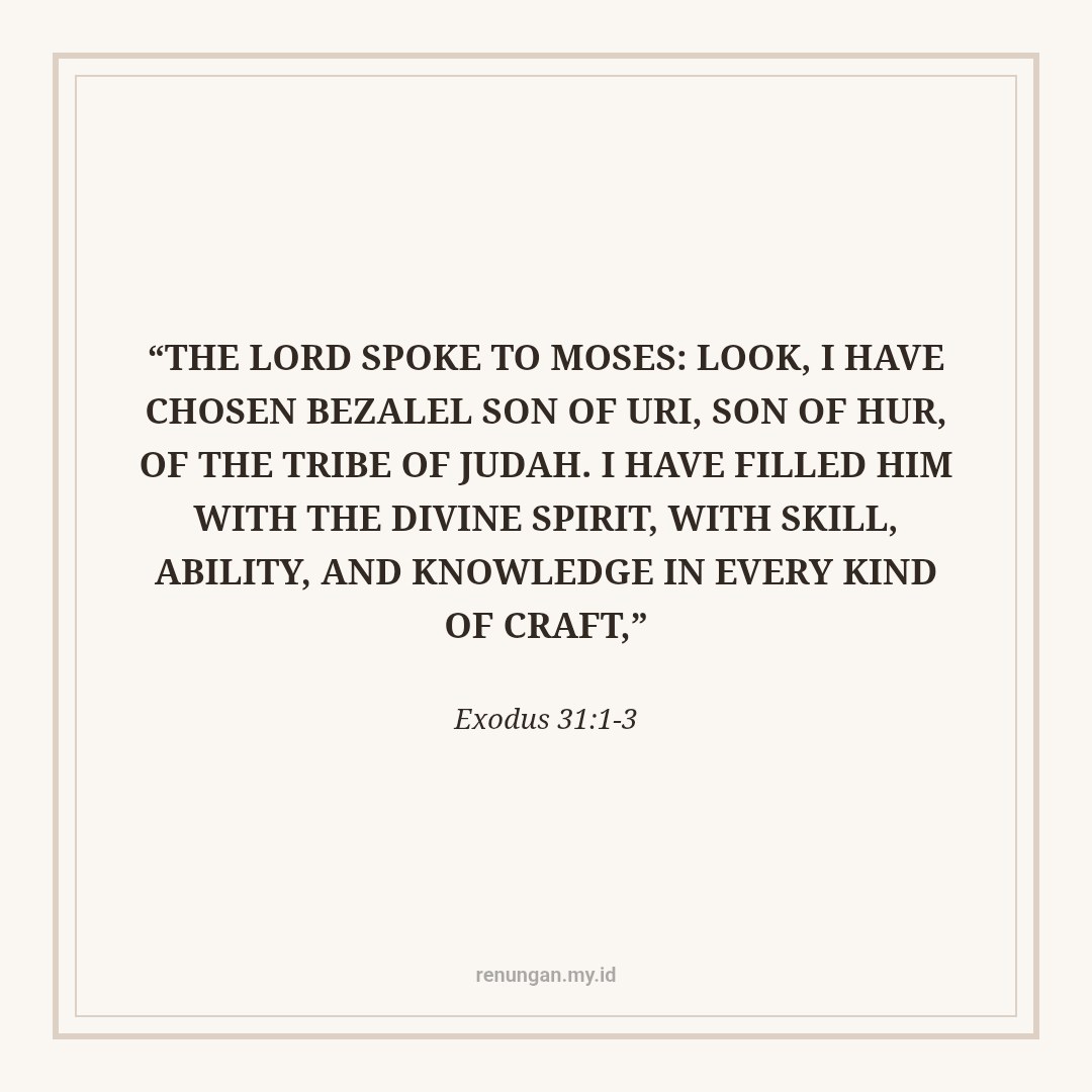 BEZALEEL: WHEN NON-ACADEMIC TALENTS ARE ANOINTED BY GOD
