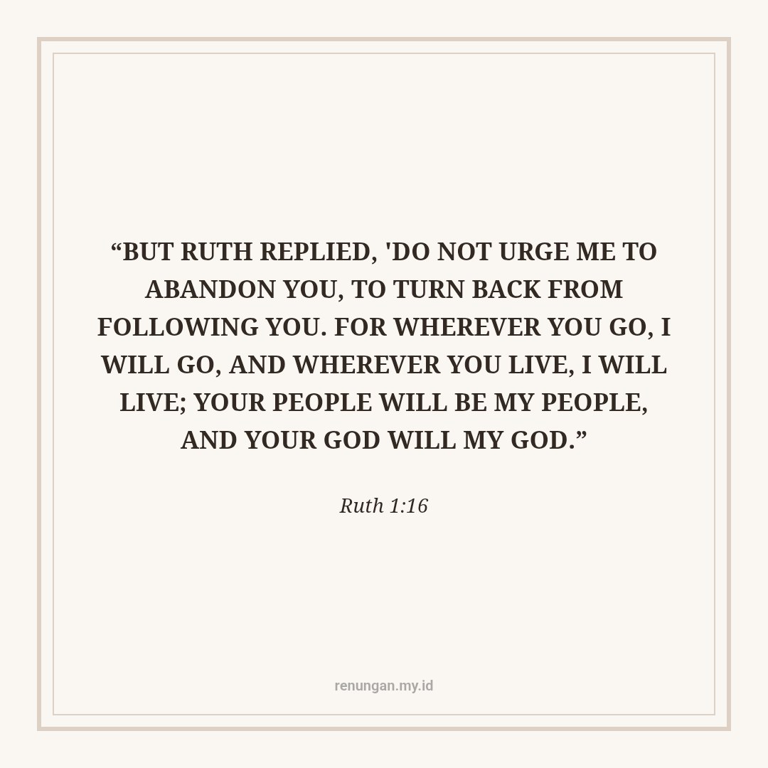 RUTH: UNYIELDING LOYALTY THAT TRANSCENDS CULTURAL BOUNDARIES