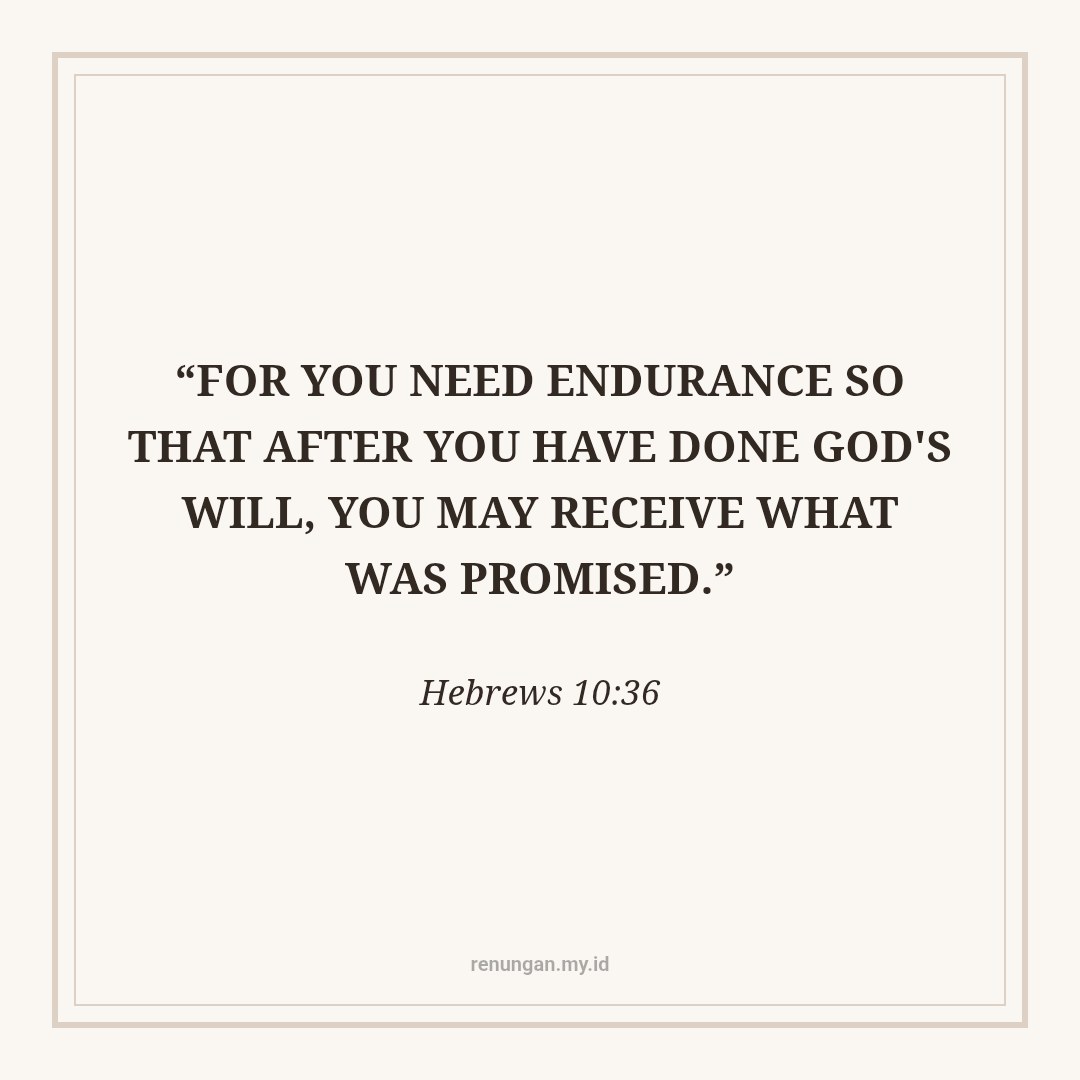 ENDURANCE ALWAYS BEARS FRUIT