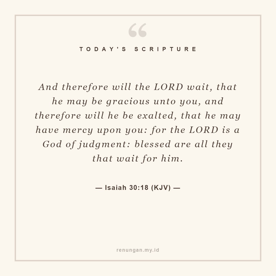 WAITING FOR GOD'S SURE JUSTICE