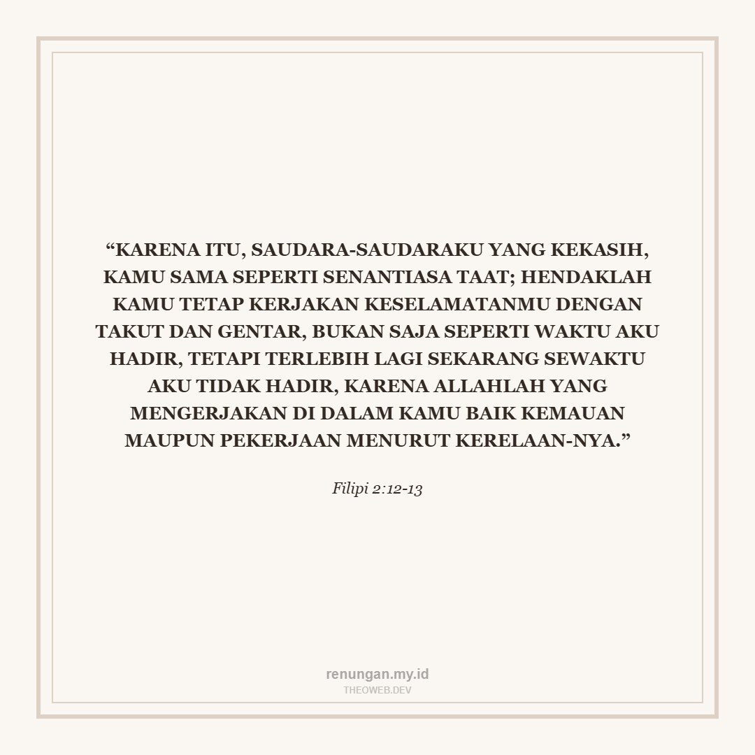 KERJAKAN KESELAMATANMU DENGAN TAAT