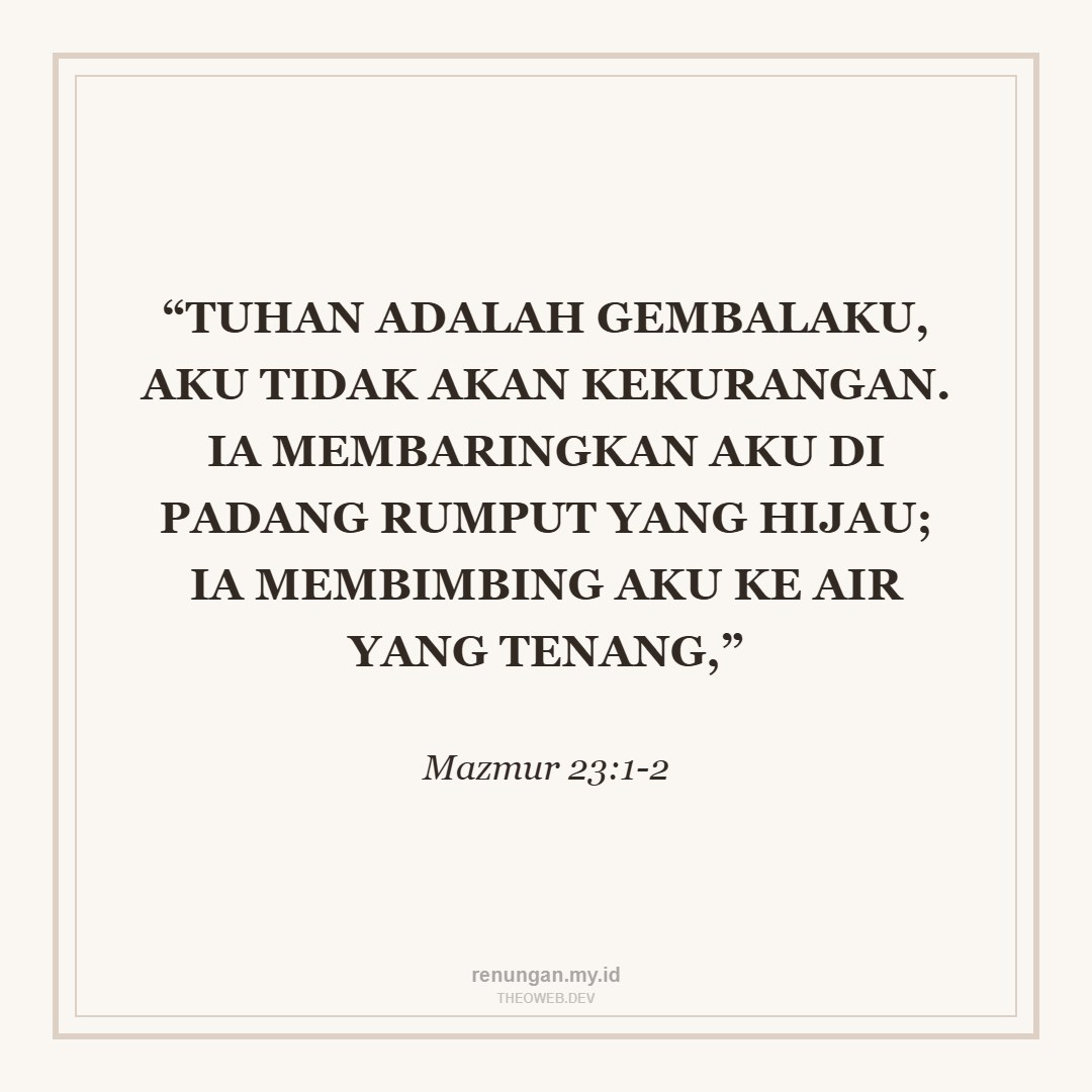 GEMBALA YANG SETIA DAN MENCUKUPI