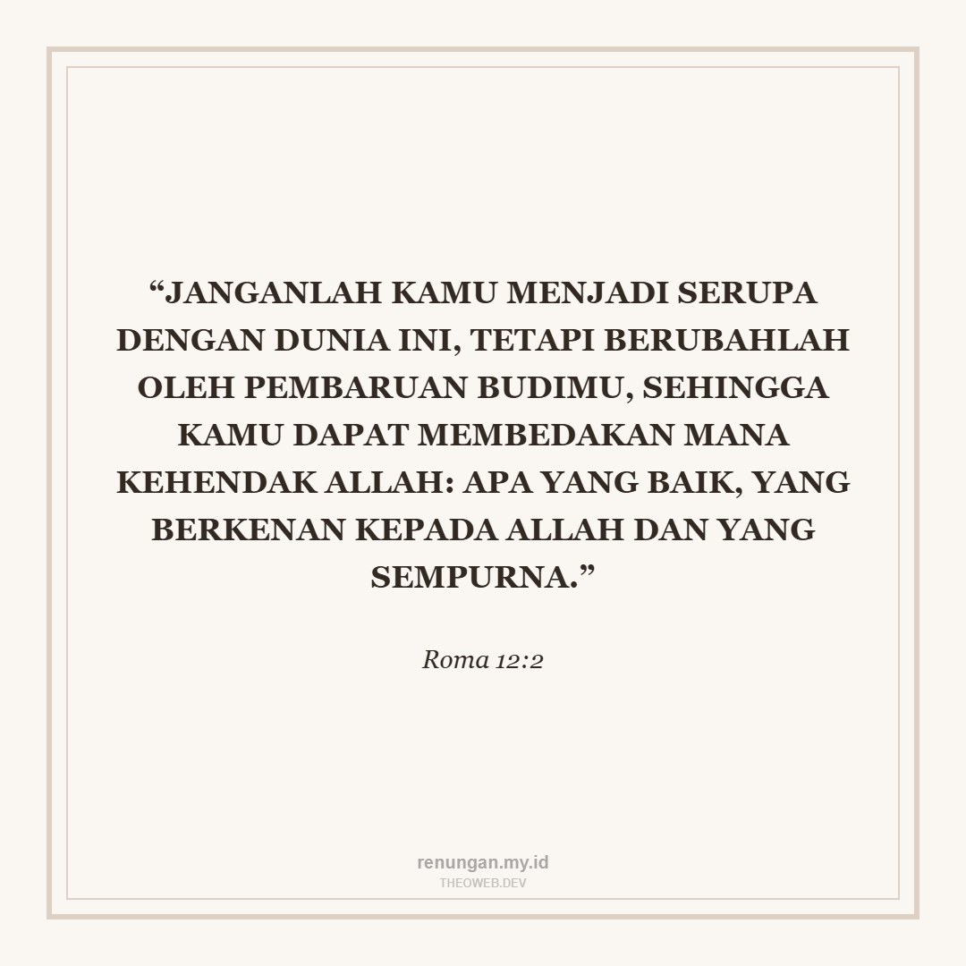 DIPERBAHARUI DI DALAM KRISTUS