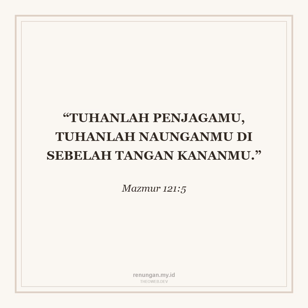 TUHAN ADALAH PENJAGA SETIAMU