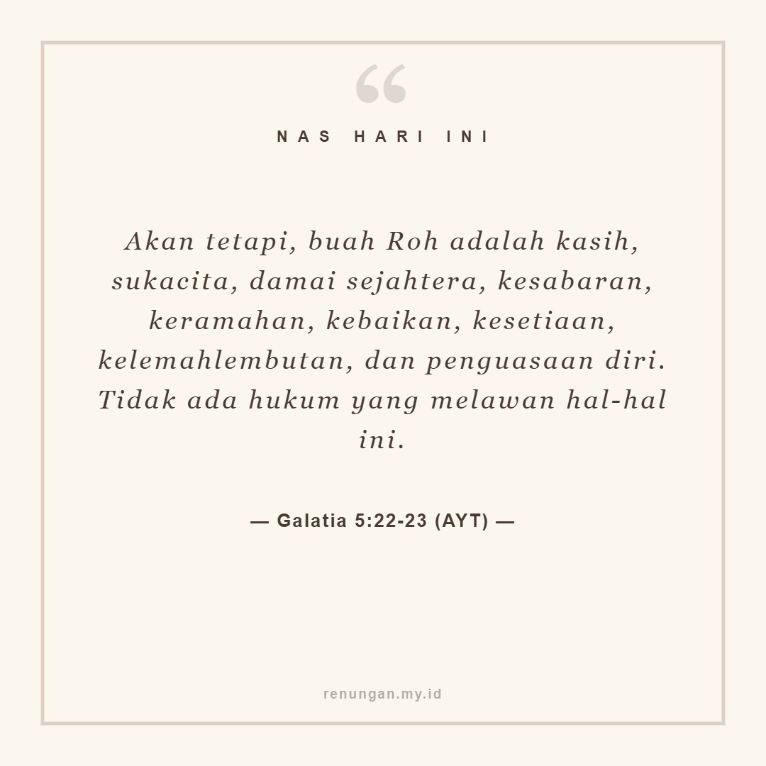 BUAH ROH ATAU PERBUATAN DAGING