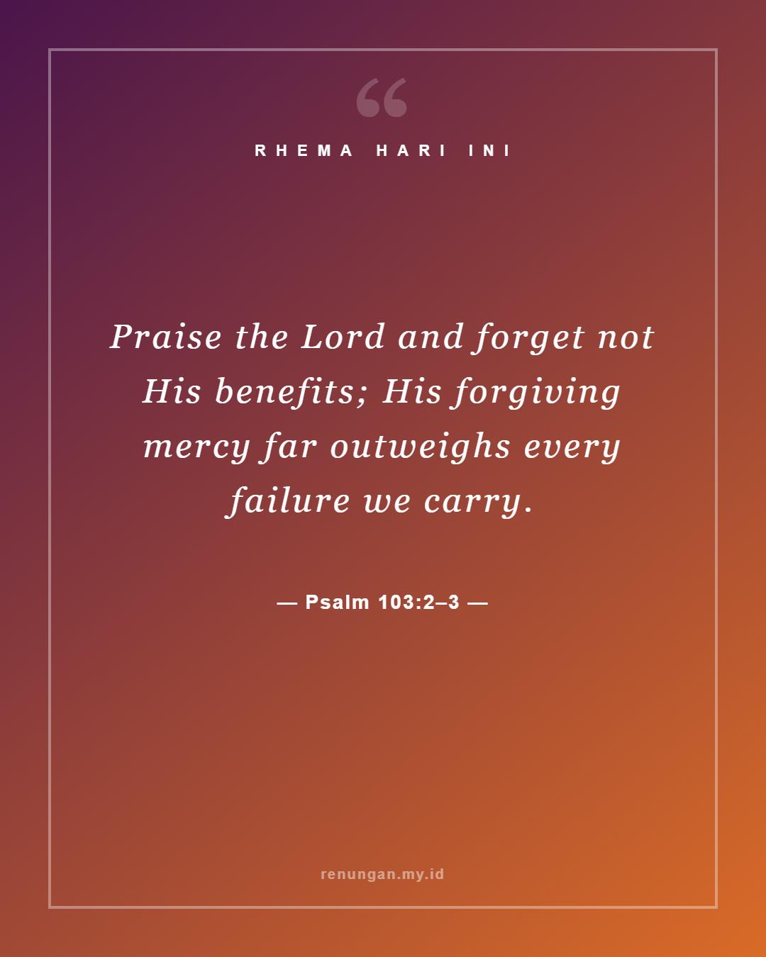 Psalm 103:2–3