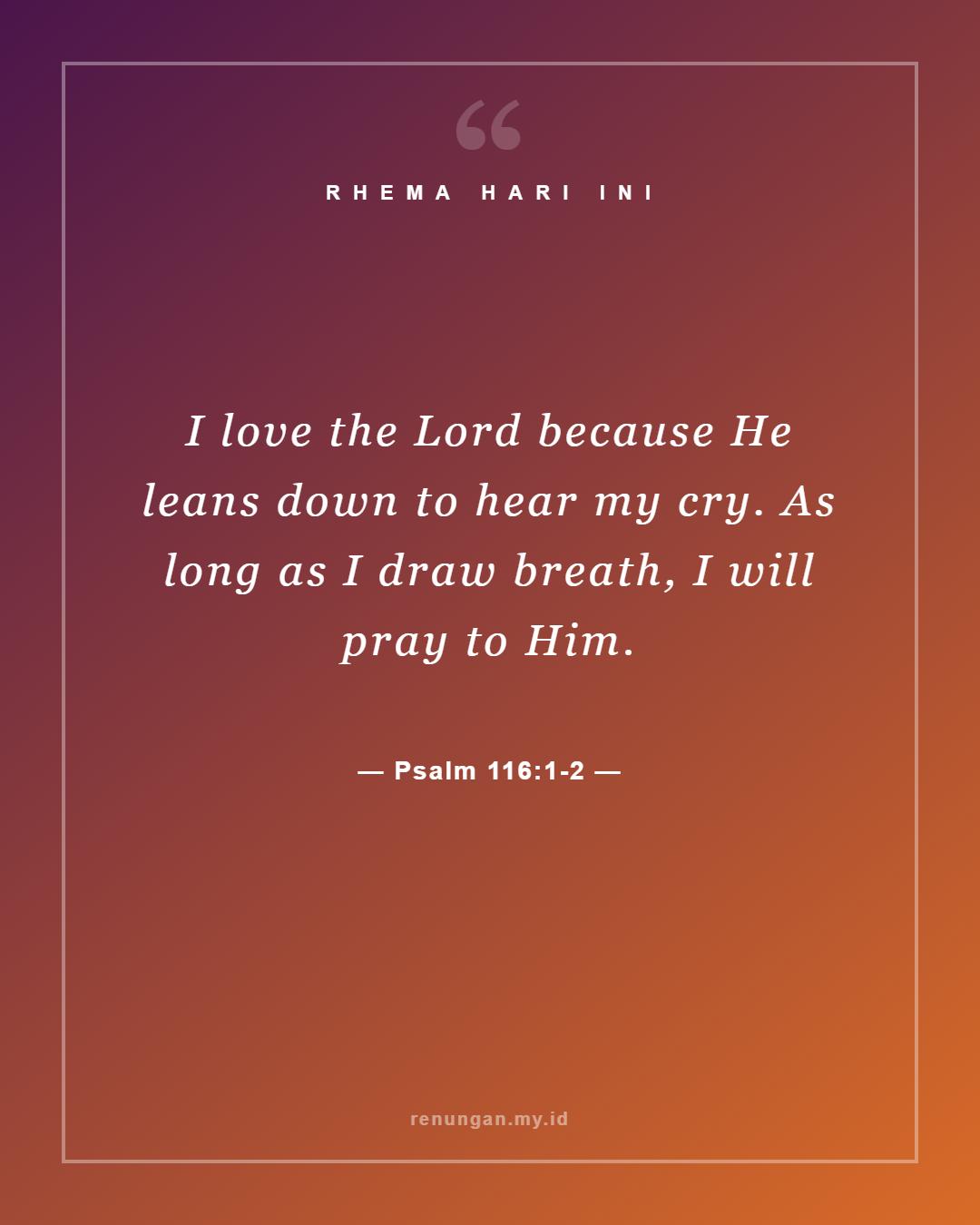 Psalm 116:1-2