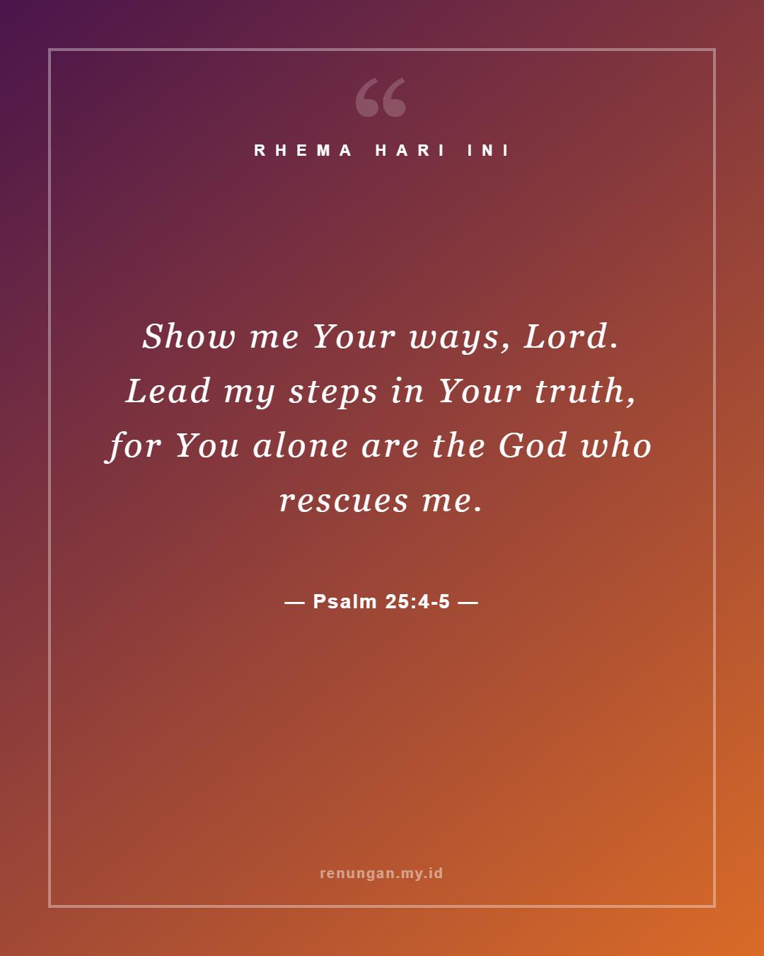 Psalm 25:4-5