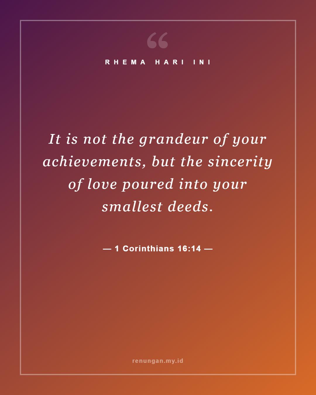 1 Corinthians 16:14
