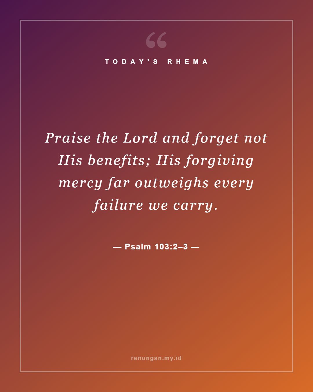 Psalm 103:2–3