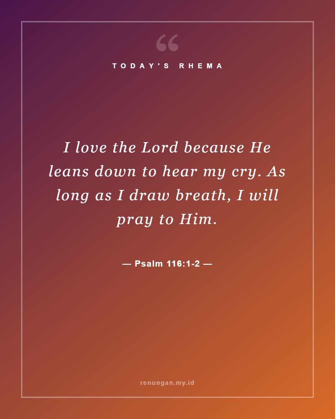 Psalm 116:1-2