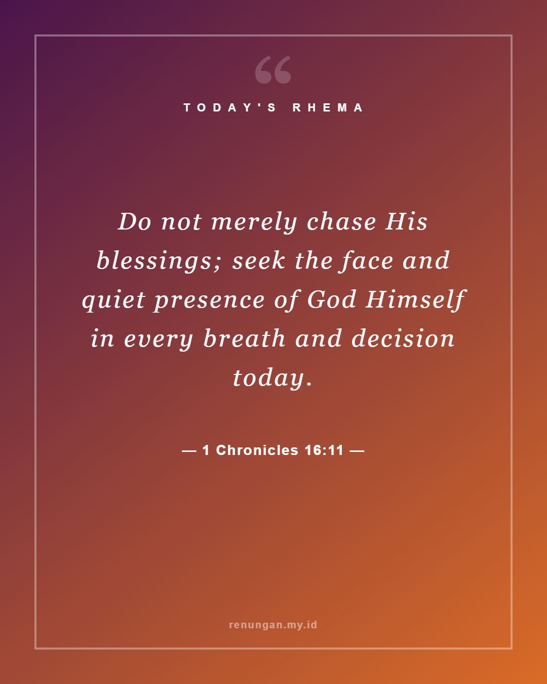 1 Chronicles 16:11
