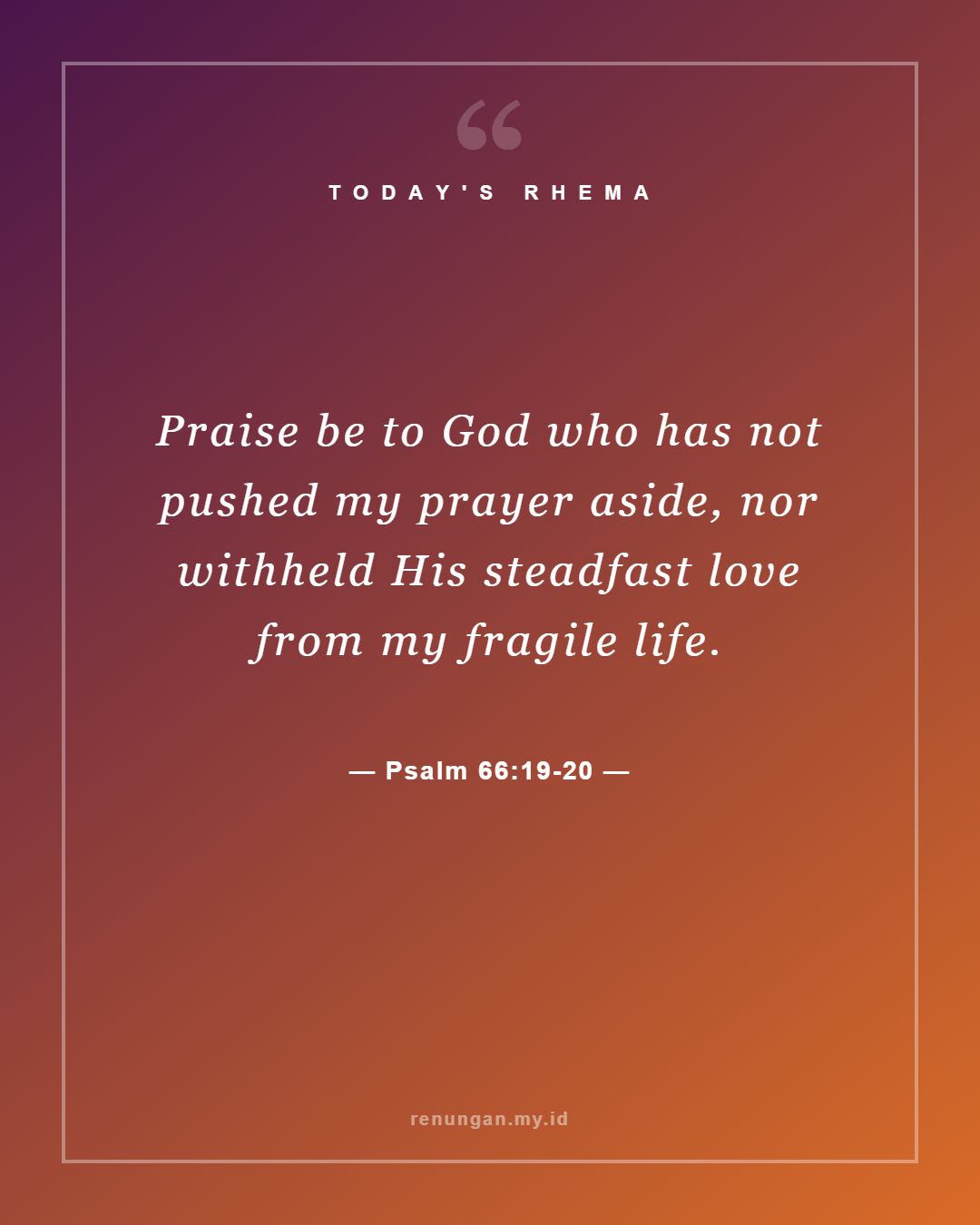 Psalm 66:19-20