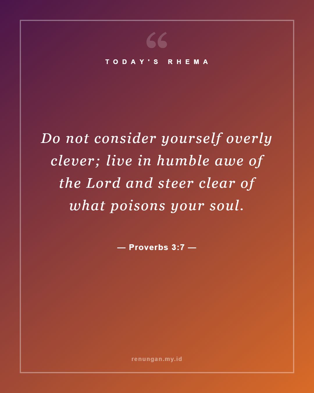 Proverbs 3:7