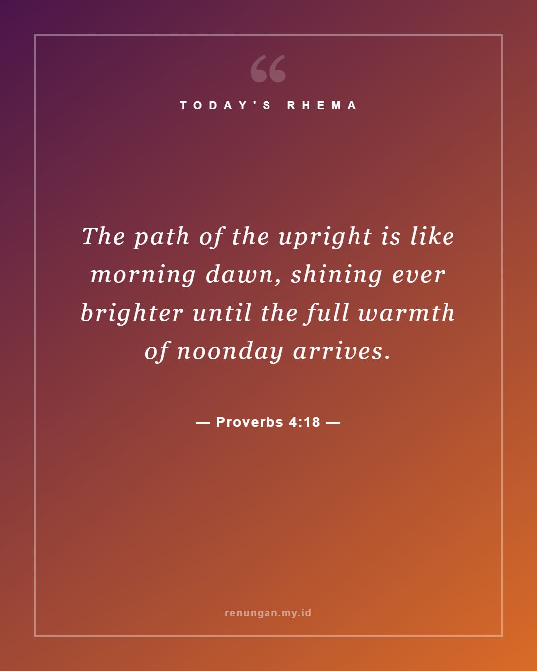 Proverbs 4:18