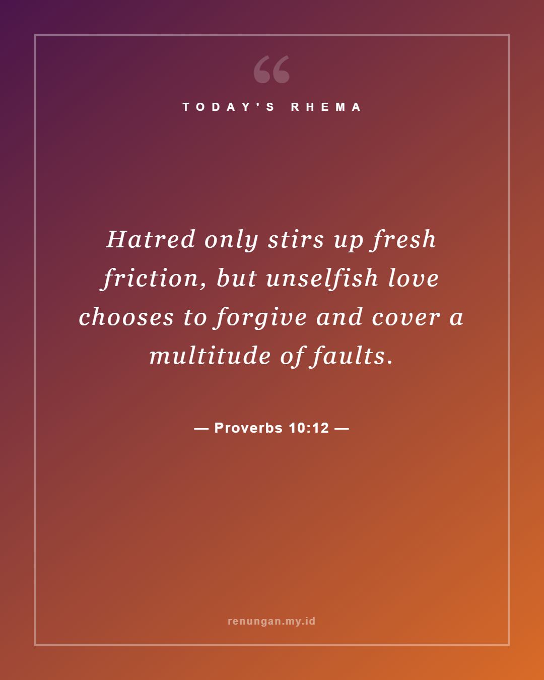 Proverbs 10:12