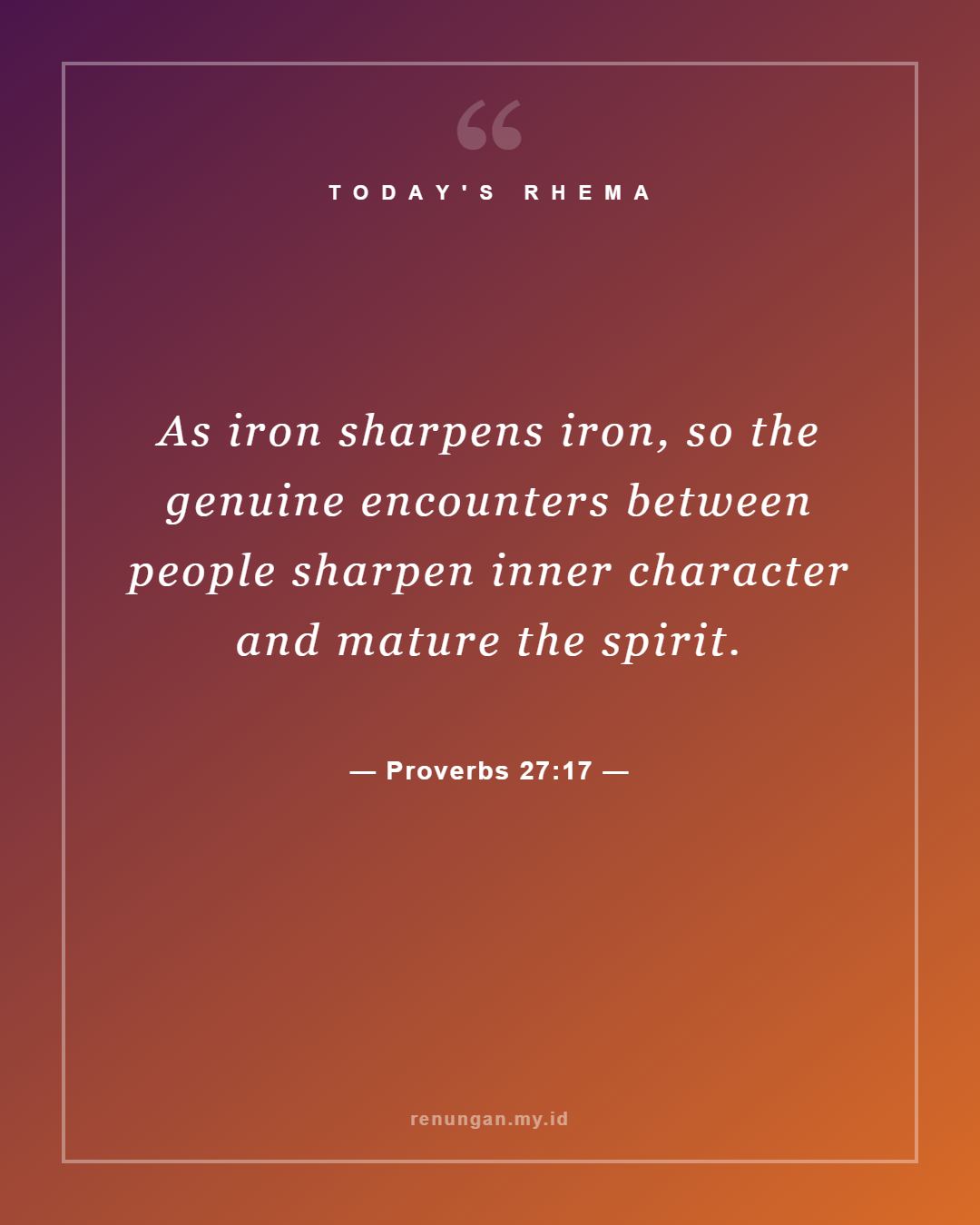 Proverbs 27:17