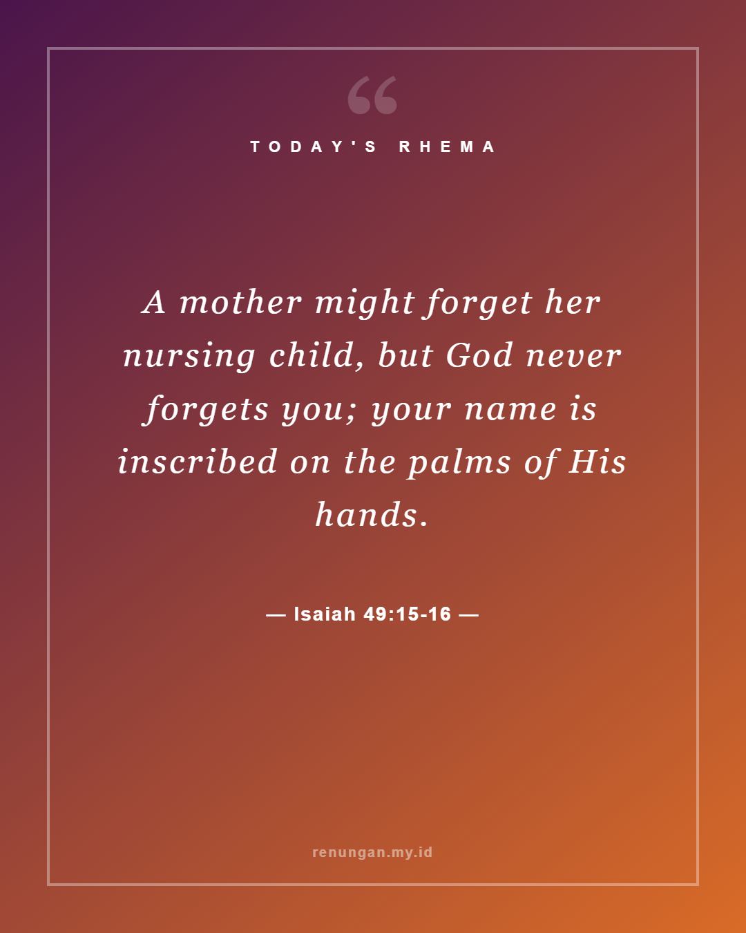 Isaiah 49:15-16