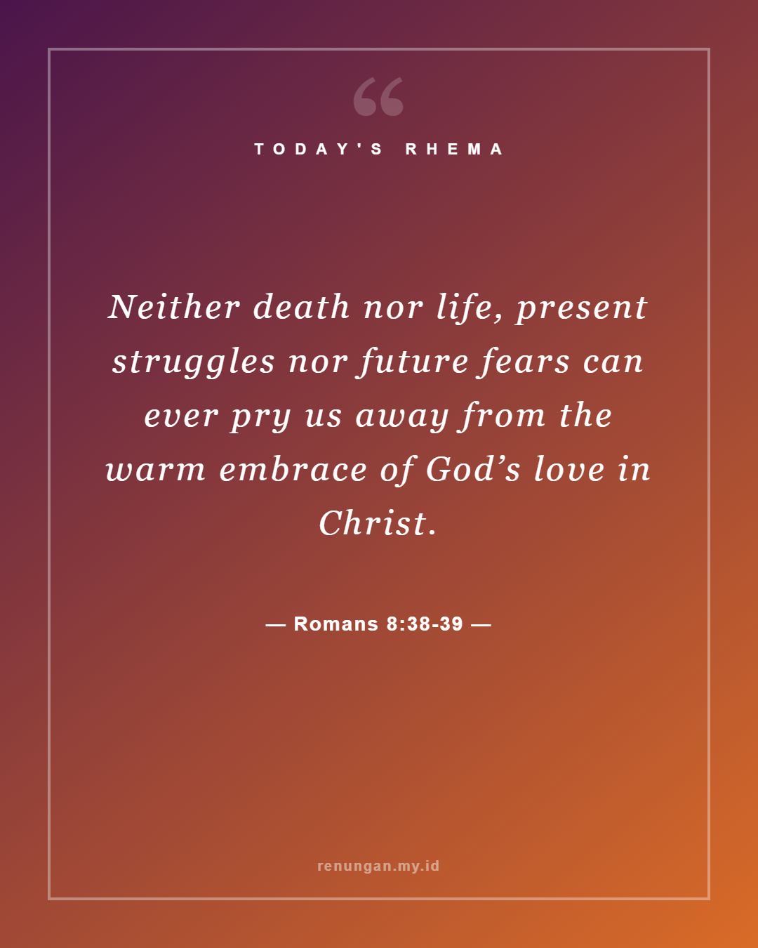 Romans 8:38-39