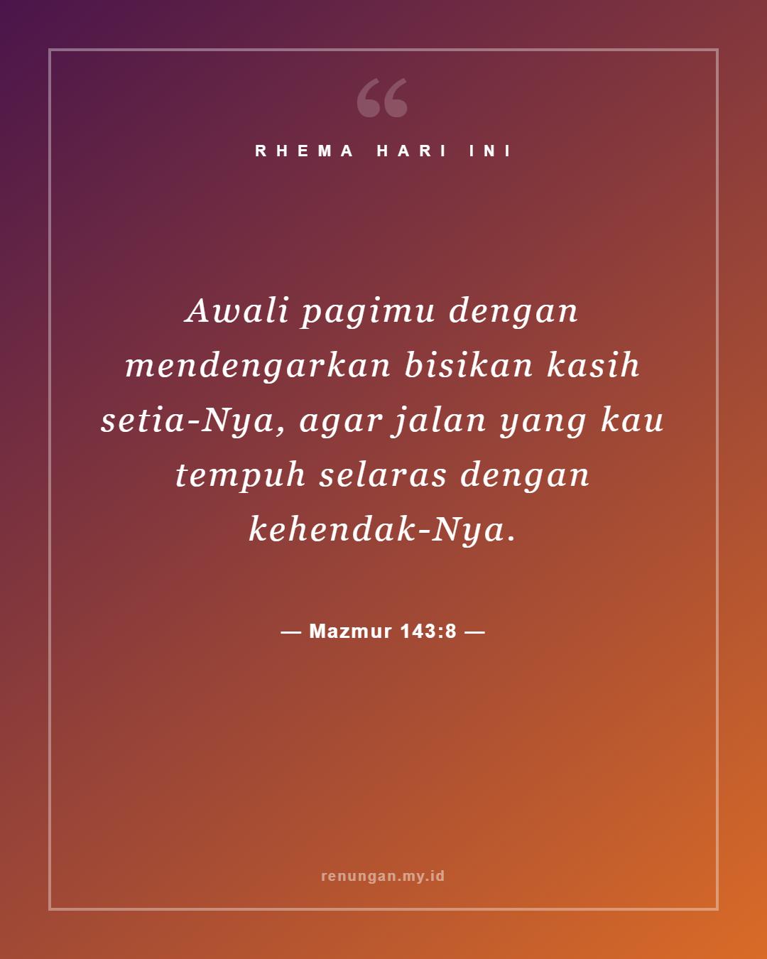 Mazmur 143:8