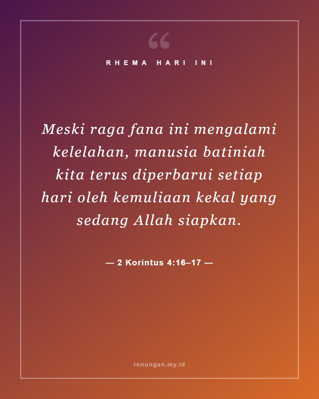 2 Korintus 4:16–17