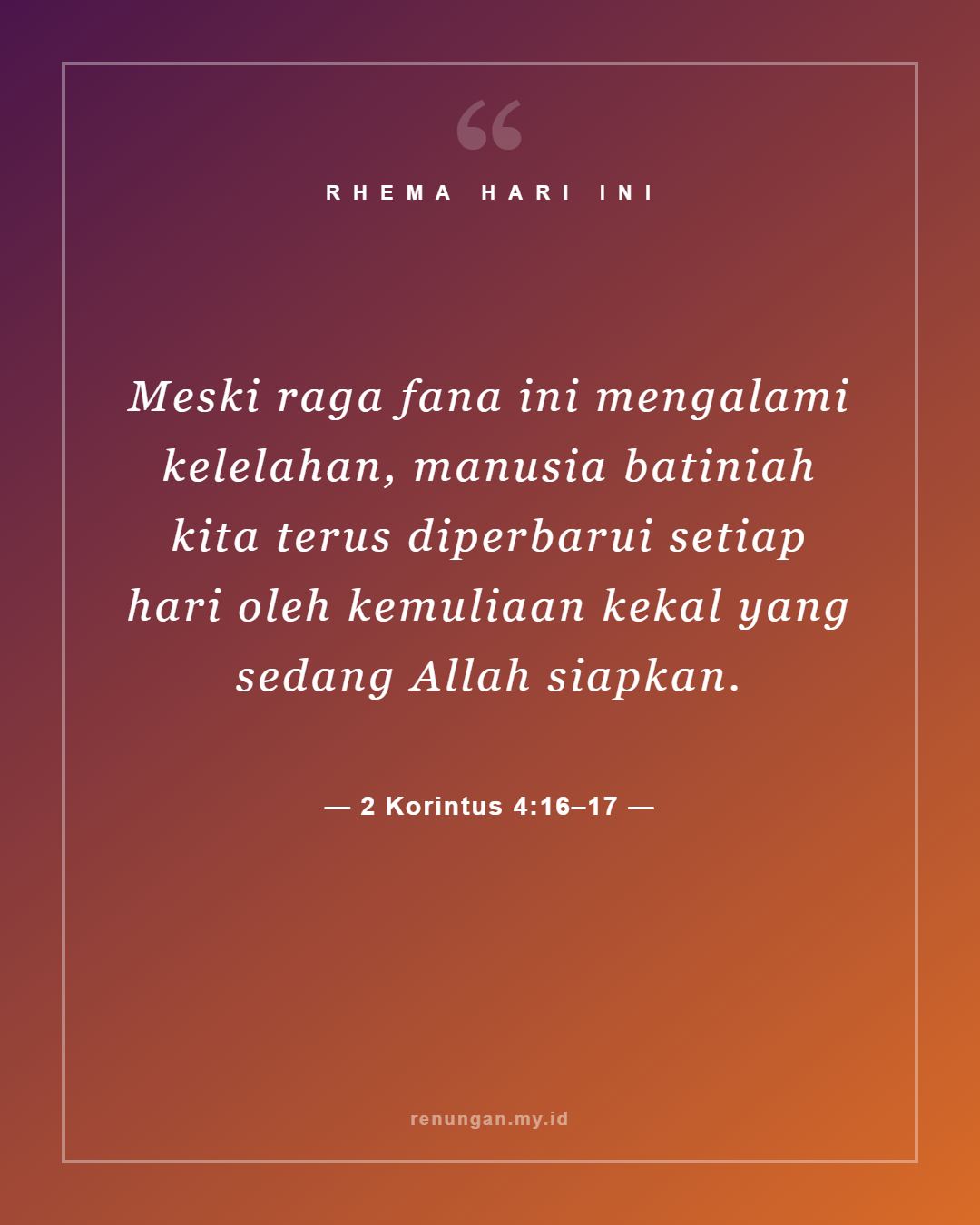 2 Korintus 4:16–17