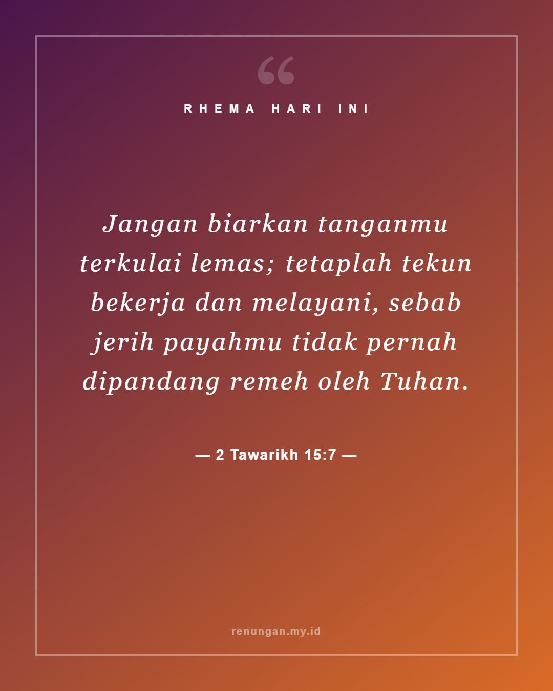 2 Tawarikh 15:7