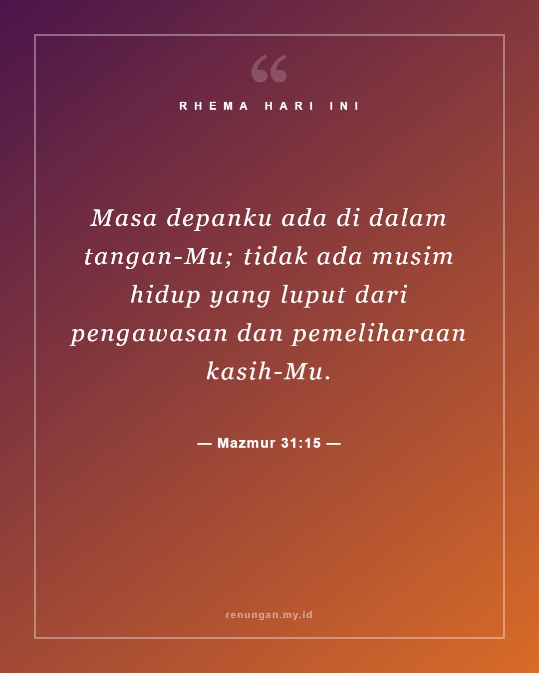 Mazmur 31:15