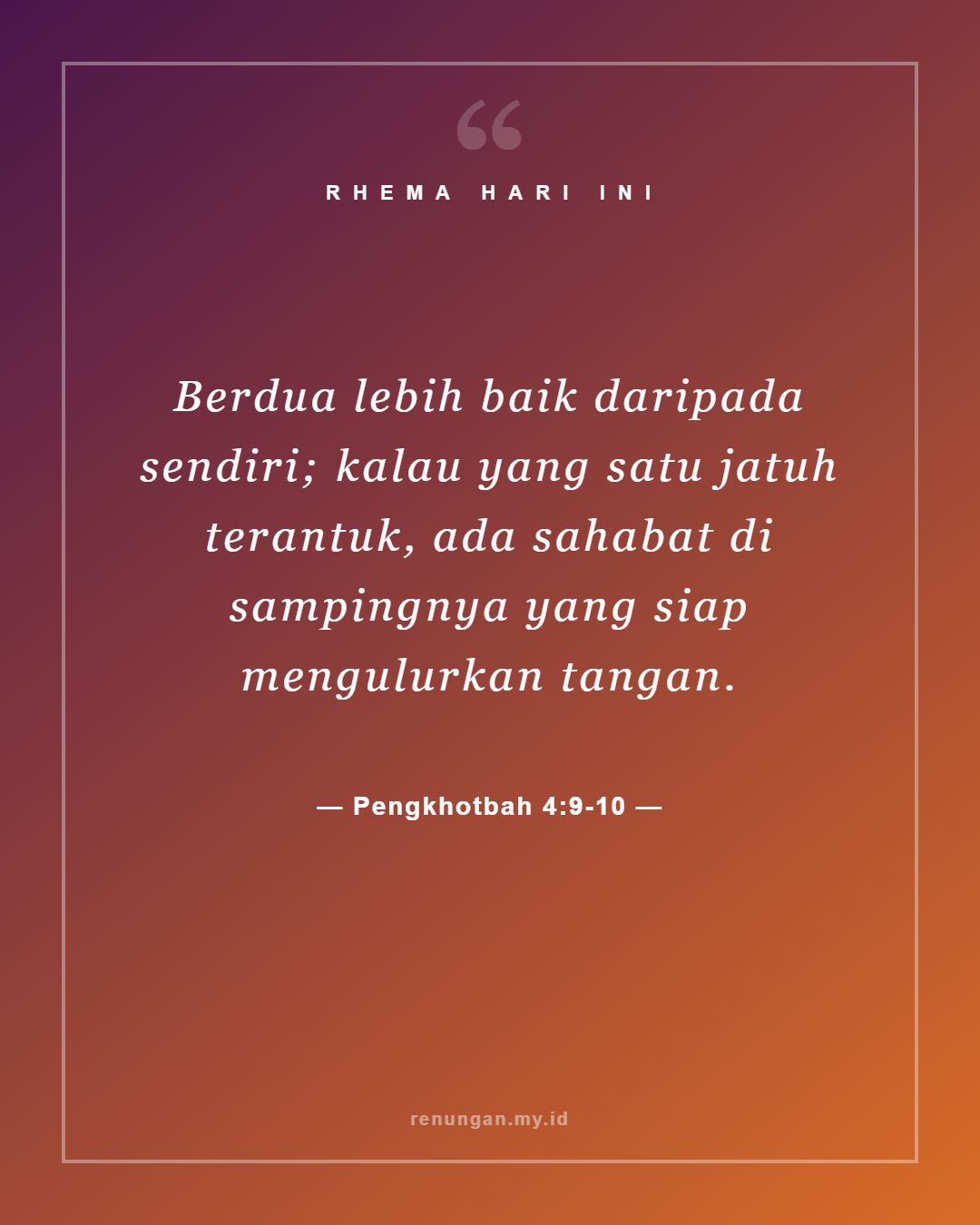 Pengkhotbah 4:9-10