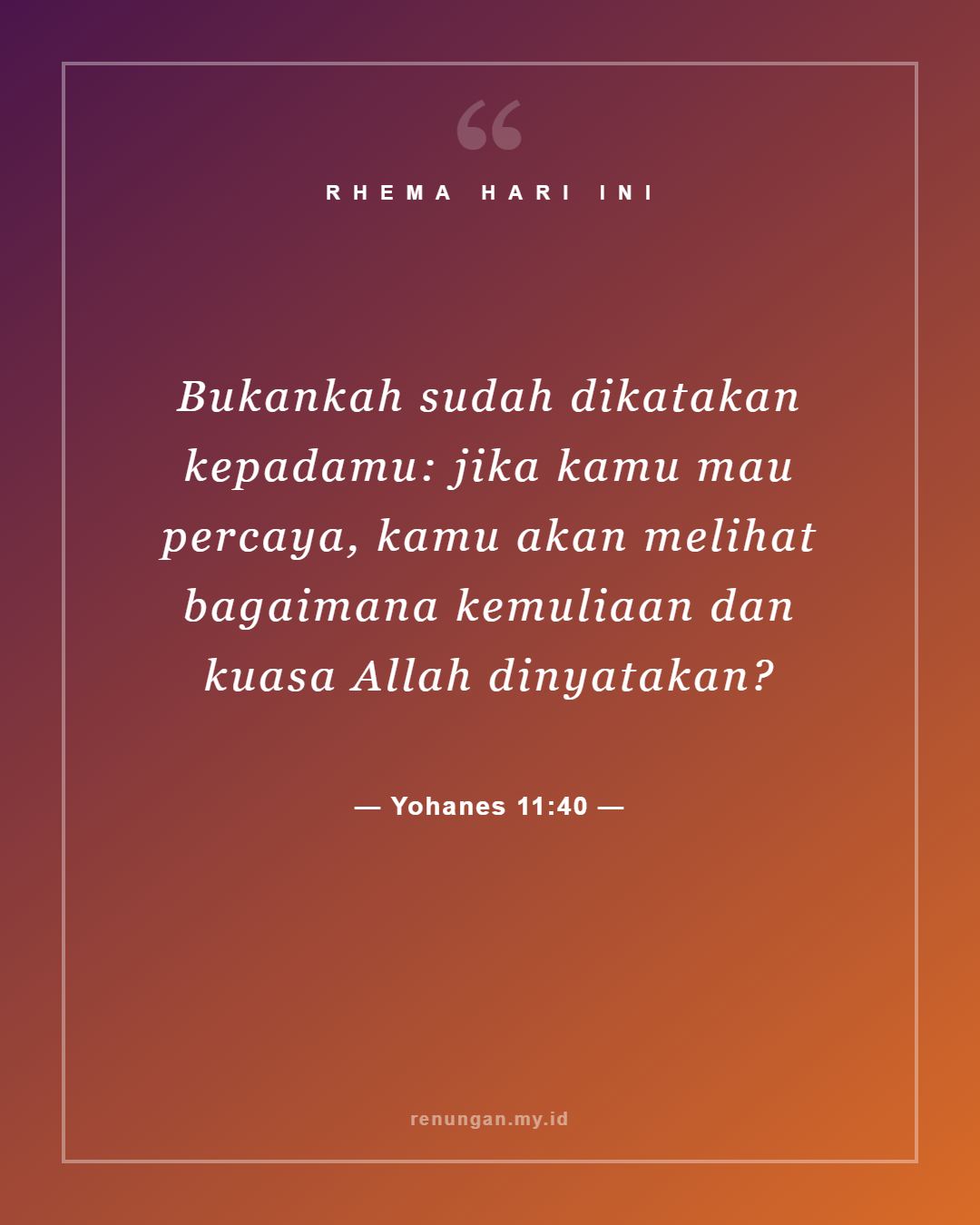 Yohanes 11:40