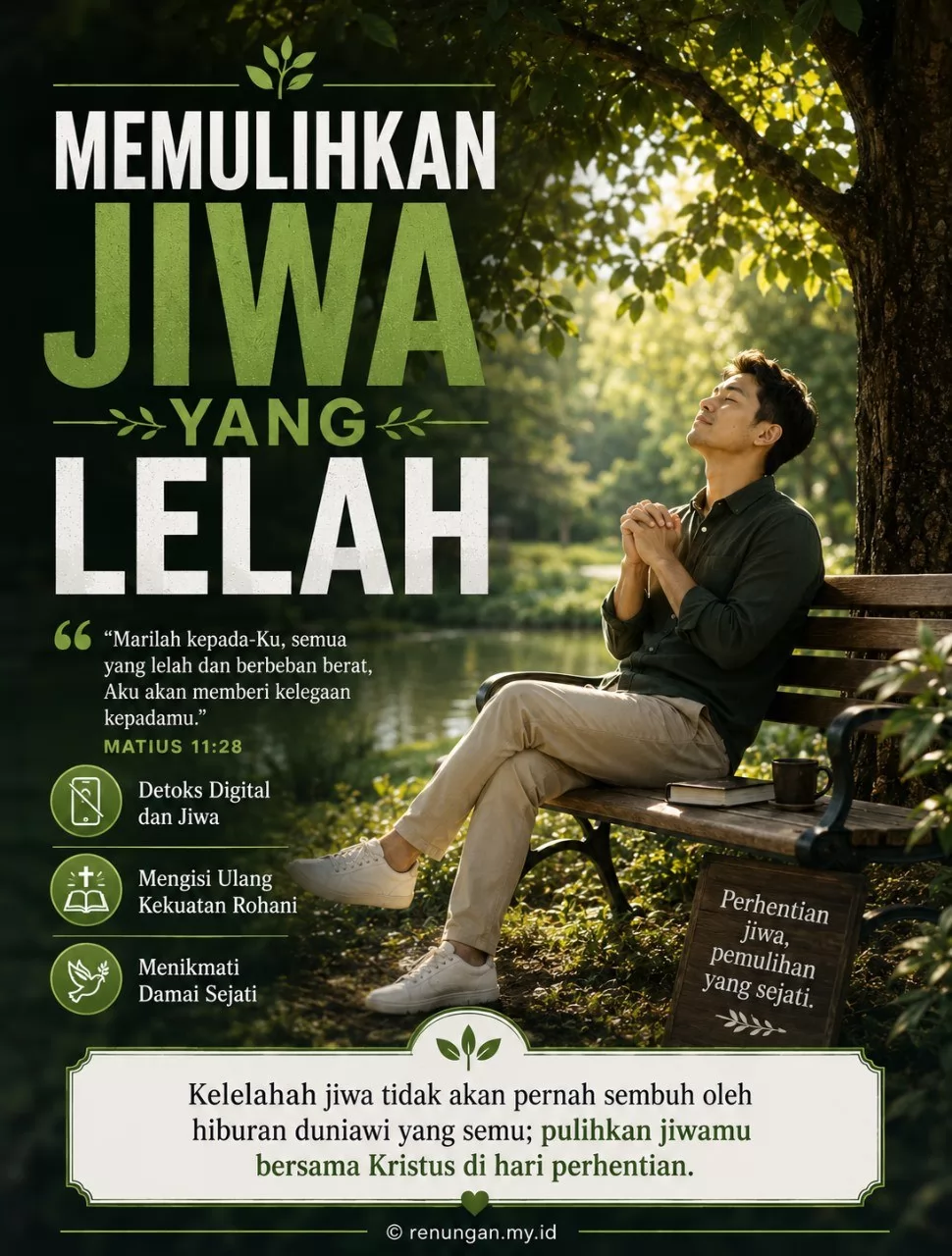 MEMULIHKAN JIWA YANG LELAH DI HARI PERHENTIAN