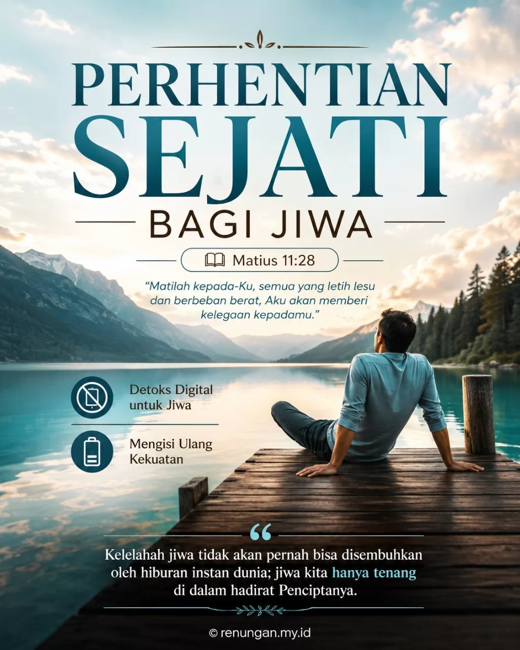 MENEMUKAN PERHENTIAN YANG SEJATI BAGI JIWA YANG LELAH