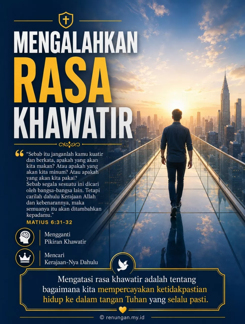 MENGALAHKAN RASA KHAWATIR DENGAN JANJI PERLINDUNGAN TUHAN