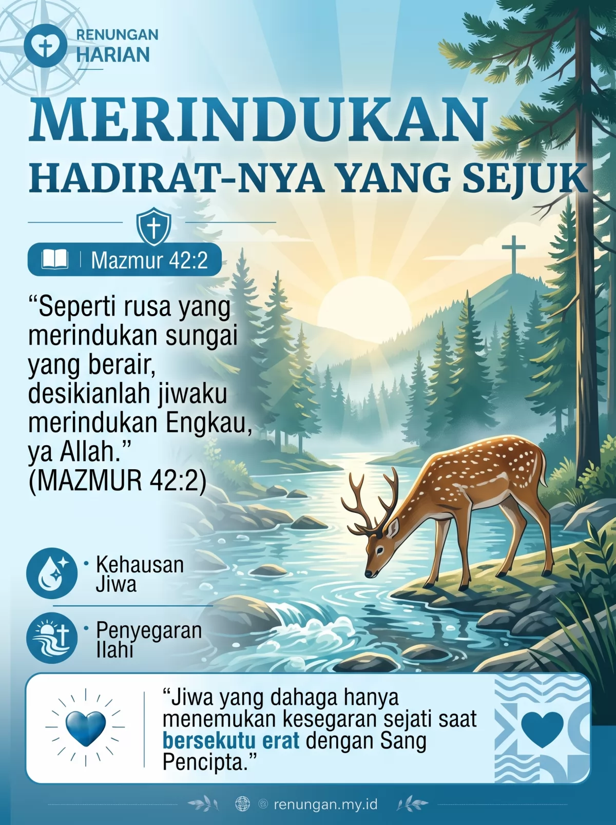 MERINDUKAN HADIRAT-NYA YANG SEJUK