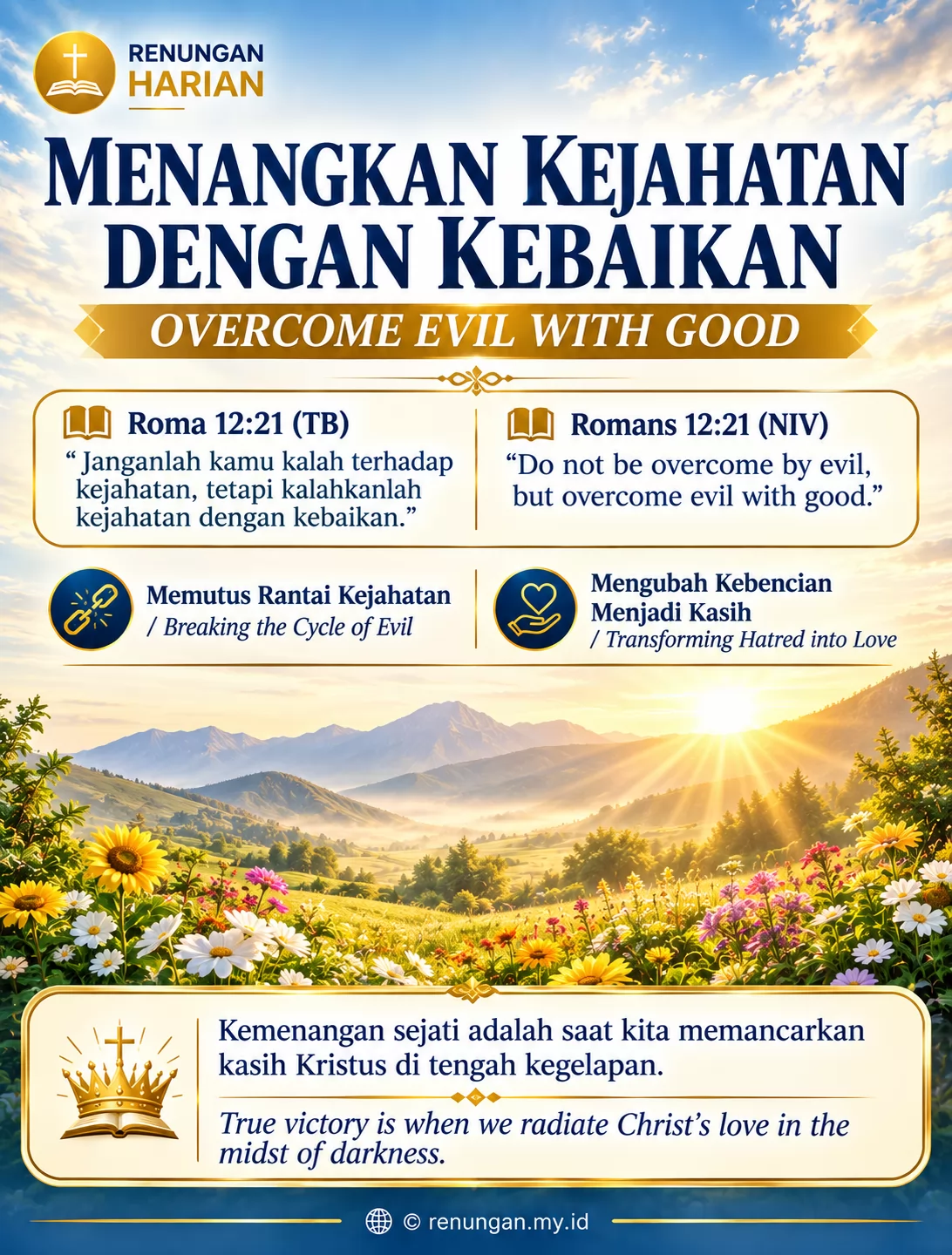 MENANGKAN KEJAHATAN DENGAN KEBAIKAN